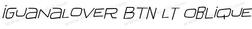 IguanaLover BTN Lt Oblique字体转换